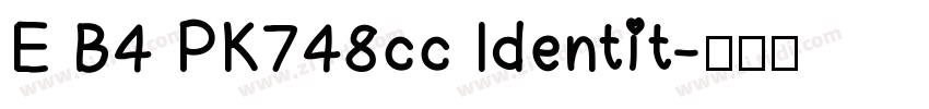 E B4 PK748cc Identit字体转换